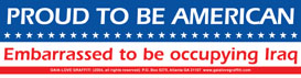 Proud to Be American— Embarrassed to Be Occupying Iraq