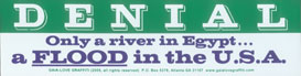 Denial: Only a River in Egypt... A FLOOD in the U.S.A.