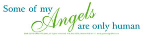 Some of My Angels Are Only Human